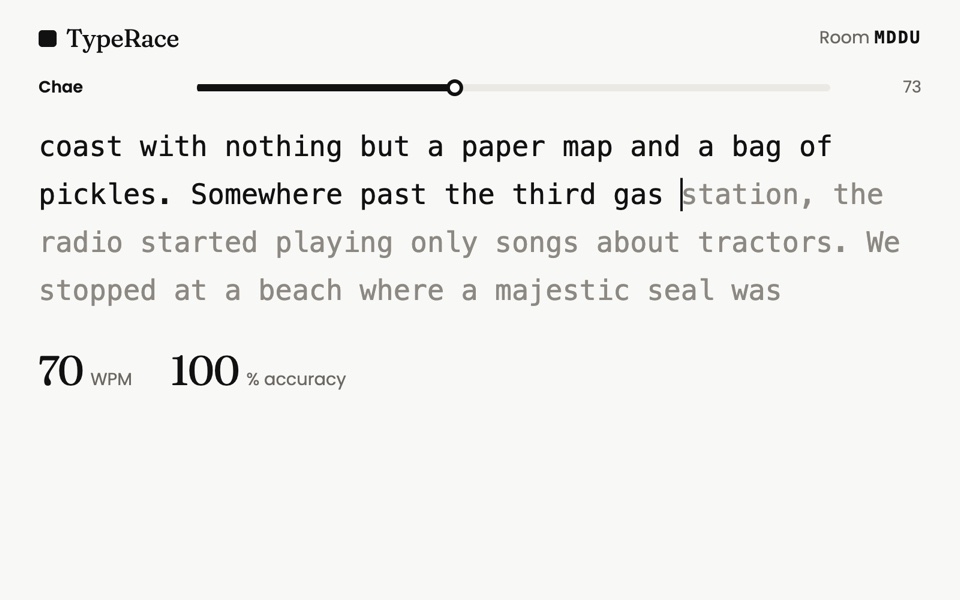 A TypeRace race in progress at 70 WPM, ink on near-white, the progress bar halfway across